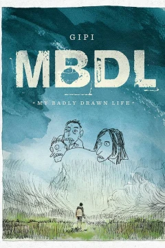 My Badly Drawn Life