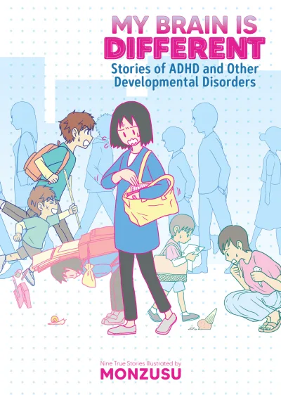 My Brain is Different: Stories of ADHD and Other Developmental Disorders (2022) - Series 