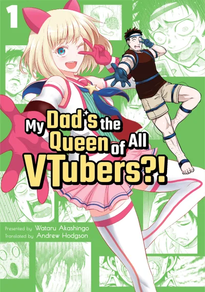 My Dad's the Queen of All VTubers?! (2020) - Series 