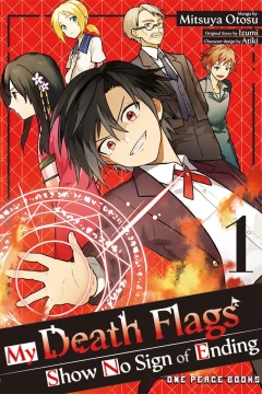 My Death Flags Show No Sign of Ending