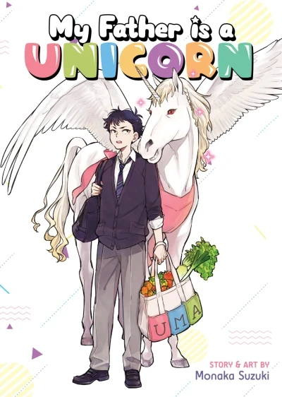 My Father is a Unicorn (2019) - Series 