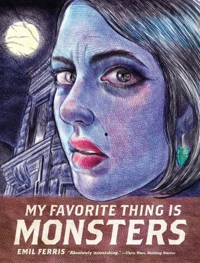 My Favorite Thing Is Monsters (Trade Paperback, 2017) - Series 