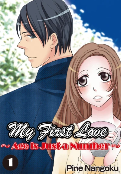 My First Love – Age is Just a Number (2017) - Series 