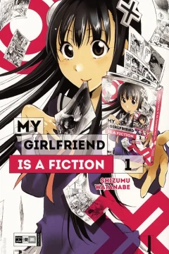 My girlfriend is a fiction