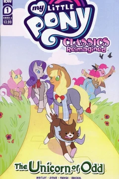 My Little Pony: Classics Reimagined - The Unicorn of Odd