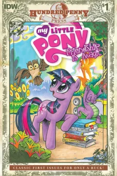 My Little Pony: Friendship is Magic #1 Hundred Penny Press Edition
