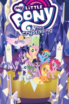 My Little Pony: The Crystalling