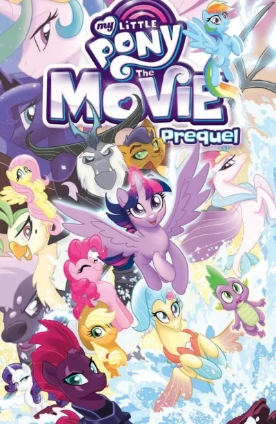 My Little Pony: The Movie Prequel (Trade Paperback, 2017) - Series 