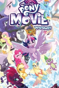 My Little Pony: The Movie Prequel