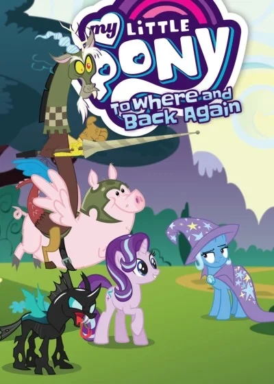 My Little Pony: To Where and Back Again (2019) - Series 