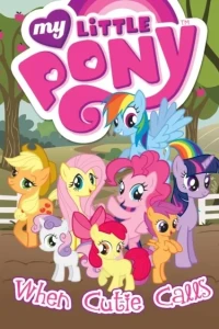 My Little Pony: When Cutie Calls