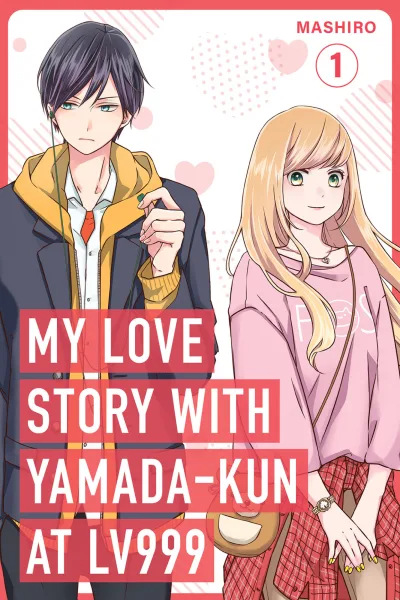 My Love Story with Yamada-kun at Lv999 (2024) - Series 