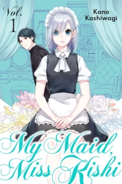 My Maid, Miss Kishi