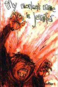 My Monkey's Name is Jennifer