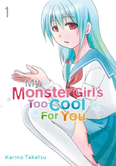 My Monster Girl's Too Cool For You (2015) - Series 