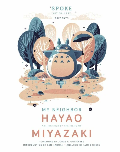 My Neighbor Hayao: Art Inspired by the Films of Miyazaki (2020) - Series 
