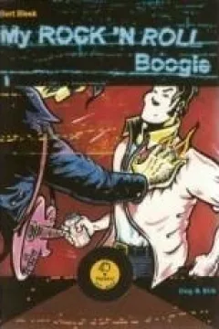 My Rock 'n Roll Boogie