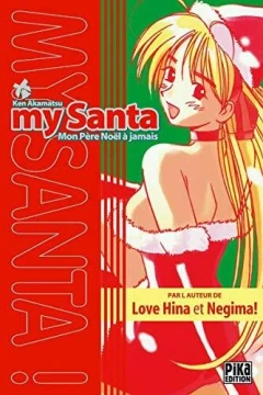 My Santa : Mon Père Noël à jamais