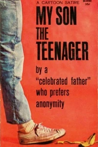 My Son the Teenager