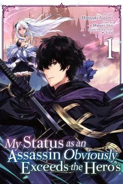 My Status as an Assassin Obviously Exceeds the Hero's