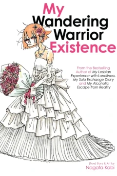 My Wandering Warrior Existence