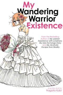 My Wandering Warrior Existence