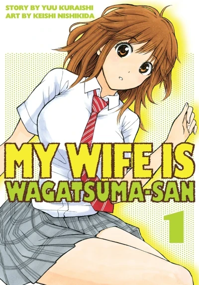 My Wife is Wagatsuma-san (2015) - Series 