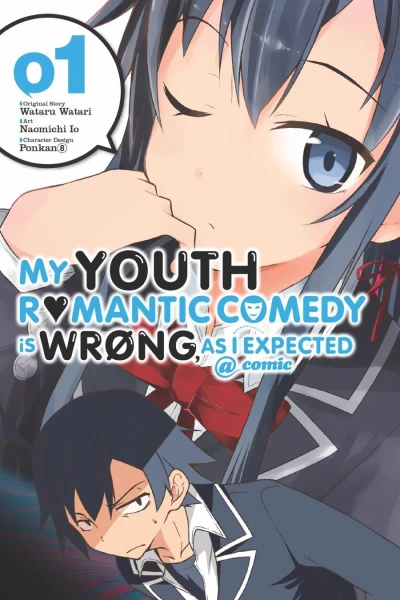 My Youth Romantic Comedy Is Wrong, As I Expected @ Comic (2016) - Series 