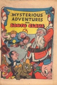 Mysterious Adventures With Santa Claus
