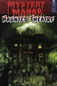 Mystery Manor: Haunted Theatre