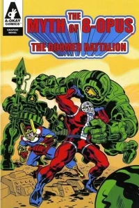 Myth of 8-Opus: The Doomed Battalion