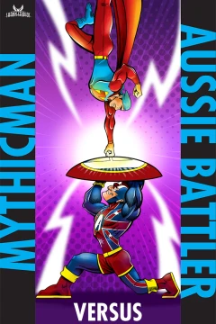 Mythicman Versus The Aussie Battler