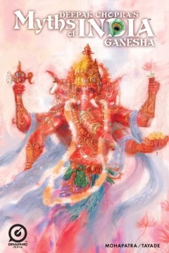 Myths of India: Ganesha