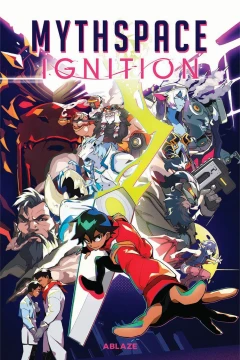 MythSpace: Ignition