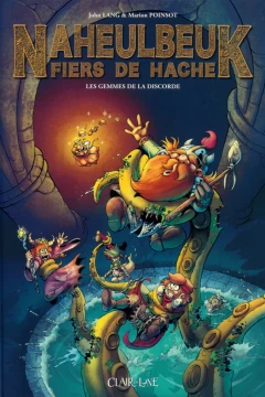 Naheulbeuk - Fiers de hache