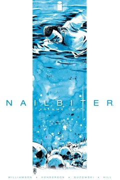 Nailbiter: Bloody Hands