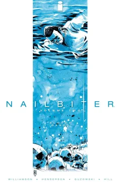 Nailbiter: Bloody Hands
