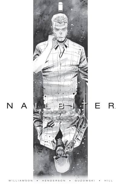 Nailbiter: The Bloody Truth (2017) - Series 