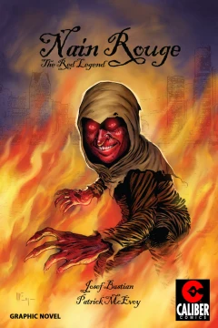 Nain Rouge: The Red Legend