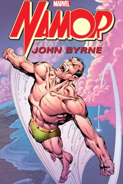 Namor Visionaries: John Byrne