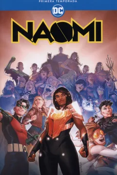Naomi: Primera Temporada