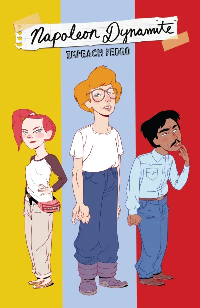 Napoleon Dynamite: Impeach Pedro (2020) - Series 