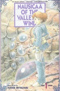 Nausicaa of the Valley of Wind Part Three