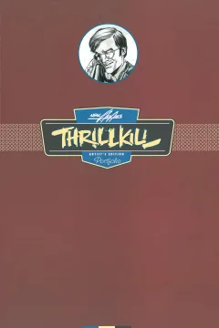 Neal Adams' Thrill Kill: Artist's Edition Portfolio
