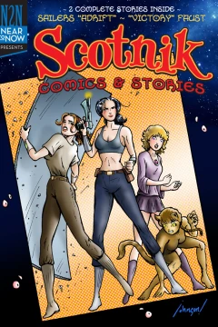 Near To Now Presents: Scotnik Comics & Stories