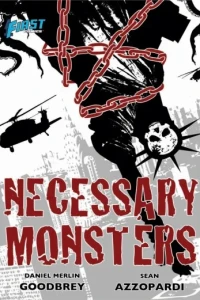Necessary Monsters