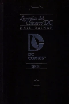 Neil Gaiman: Leyendas del Universo DC