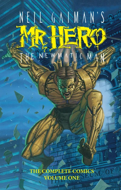 Neil Gaiman's Mr. Hero The Newmatic Man (2016) - Series 