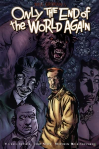 Neil Gaiman's Only the End of the World Again