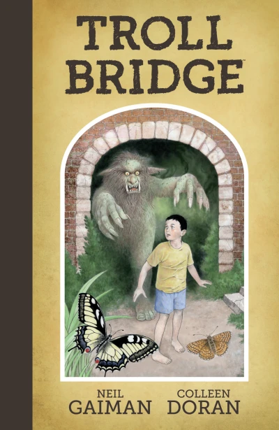 Neil Gaiman’s Troll Bridge (Hardcover, 2016) - Series 